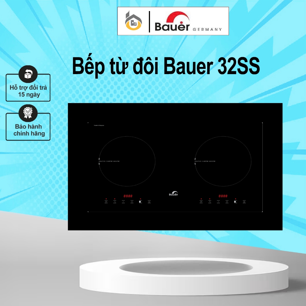 Bếp từ đôi Bauer 32SS | Bauer 32SES | mới 2024 có bo viền | nhập khẩu nguyên chiếc Malaysia