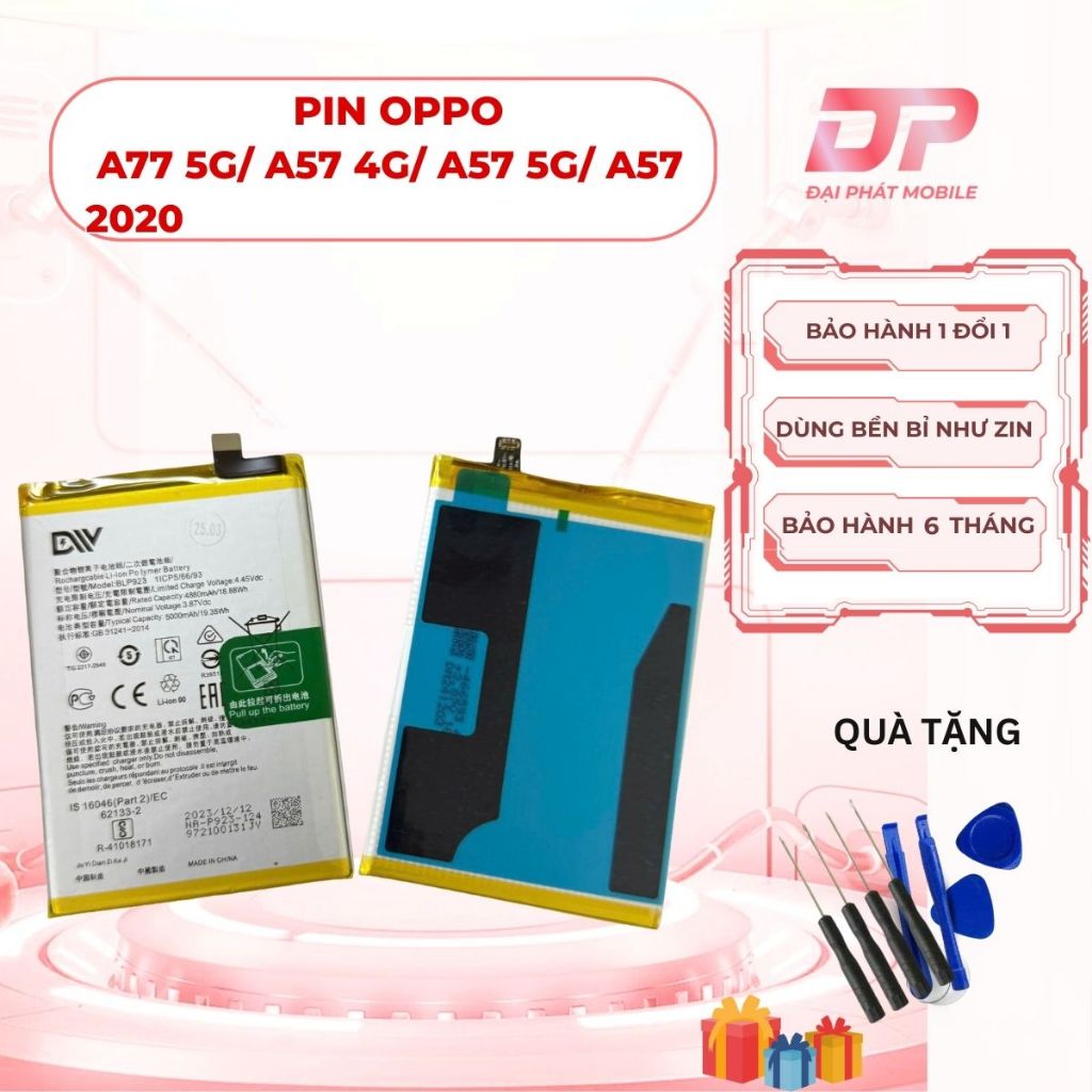 🔋 PIN BLP923 DL CHUẨN CHO OPPO A77 5G / A57 4G / A57 5G / A57 2020– TẶNG TOOL TỰ THAY