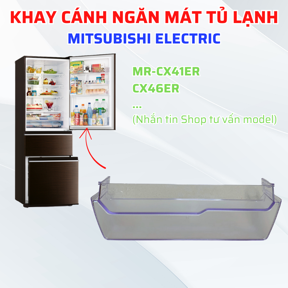 Khay Cánh Ngăn Mát Tủ Lạnh MITSUBISHI ELECTRIC Phù Hợp Nhiều Model, Khay Cửa Ngăn Mát Tủ Lạnh Chuẩn 