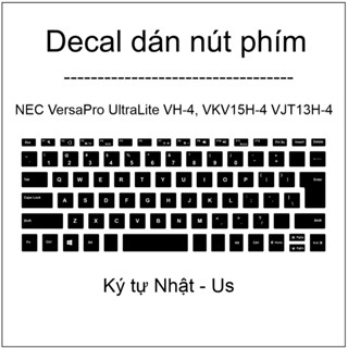  Dán nút NEC VersaPro VJE15H-4 VJE15H-4 PC-VJE15HZG4 VKV15H-4 VKV15H-4 PC-VKV15HZG4 VRE15H-4 VRE15H-4 PC-VRE15HZG4 