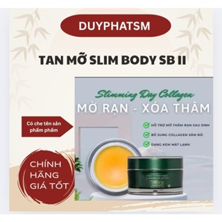  *Sẵn Ship* Kem Tan Mỡ Mờ Rạn Slimming Body Sb II Day ChíNh Hãng 