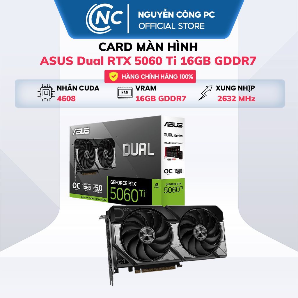 Card Màn Hình ASUS Dual GeForce RTX 5060 Ti 16GB GDDR7 OC Edition - BH 36 tháng