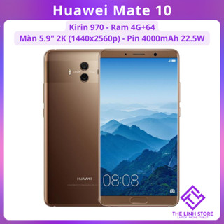  Điện thoại Huawei Mate 10  SPX  màn 2K 