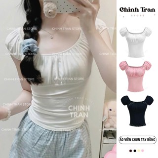 Áo Thun Nữ Tay Bồng Nhún Ngực Viền Chun Nhẹ Nhàng Nữ Tính Chất Thun Cotton Co Giãn - Chinh Trần Store
