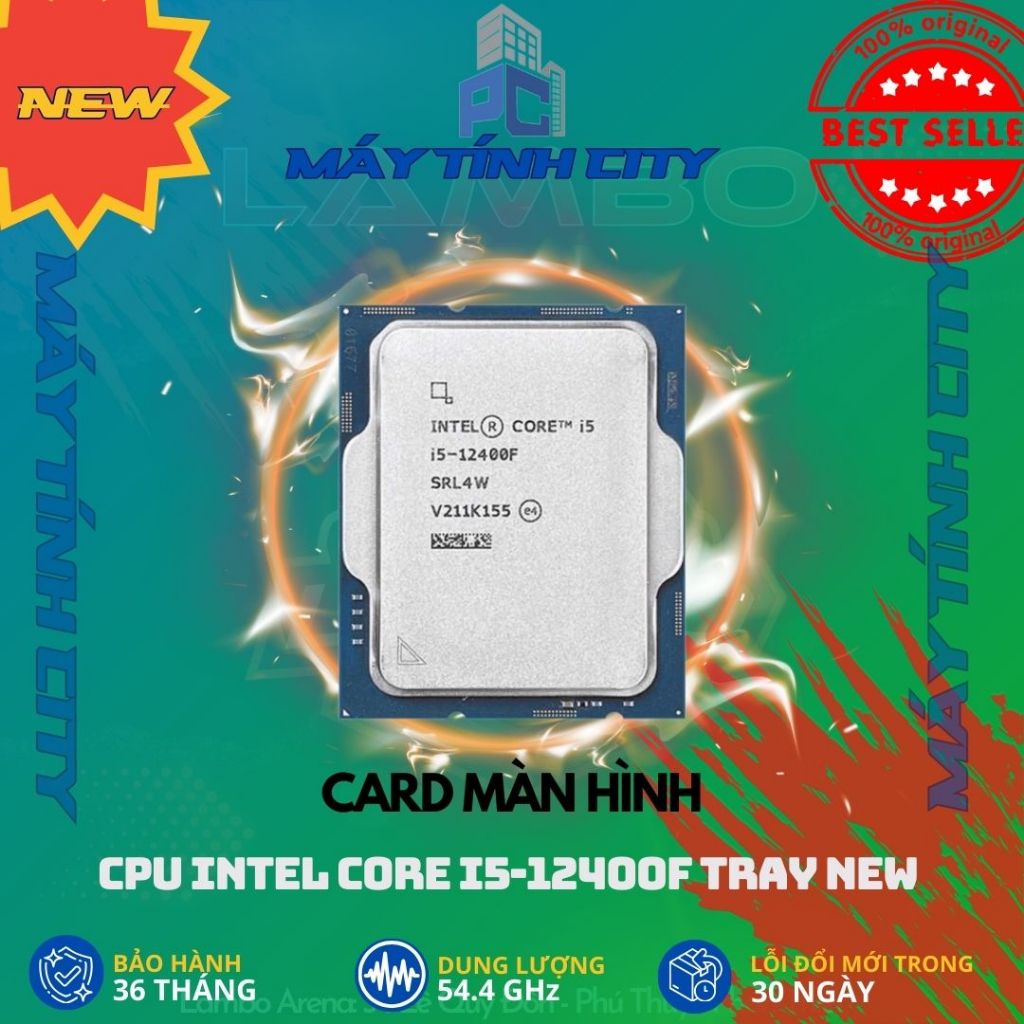 CPU Intel Core i5-12400F Tray NEW (Up to 4.4Ghz, 6 nhân 12 luồng, 18MB Cache, 65W) - Socket Intel LG
