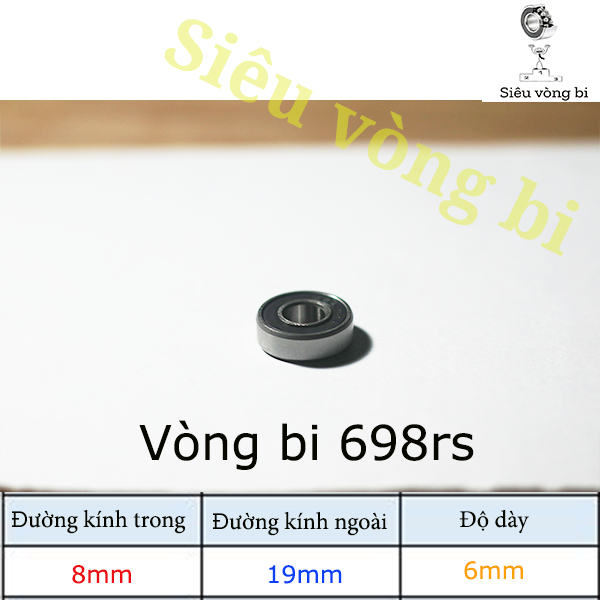 Vòng bi - Bạc đạn 698RS - Tiêu chuẩn 8*19*6mm - hàng OEM Trung Quốc