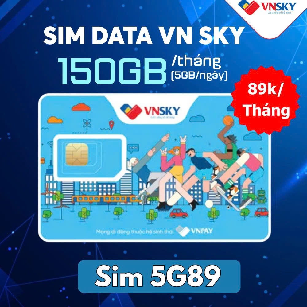 SIM 5G VNSKY – Data 150GB/Tháng – Gói 5G89 – Sóng Mobifone - ĐĂNG KÝ CHÍNH CHỦ, KHÔNG FREE THÁNG ĐẦU