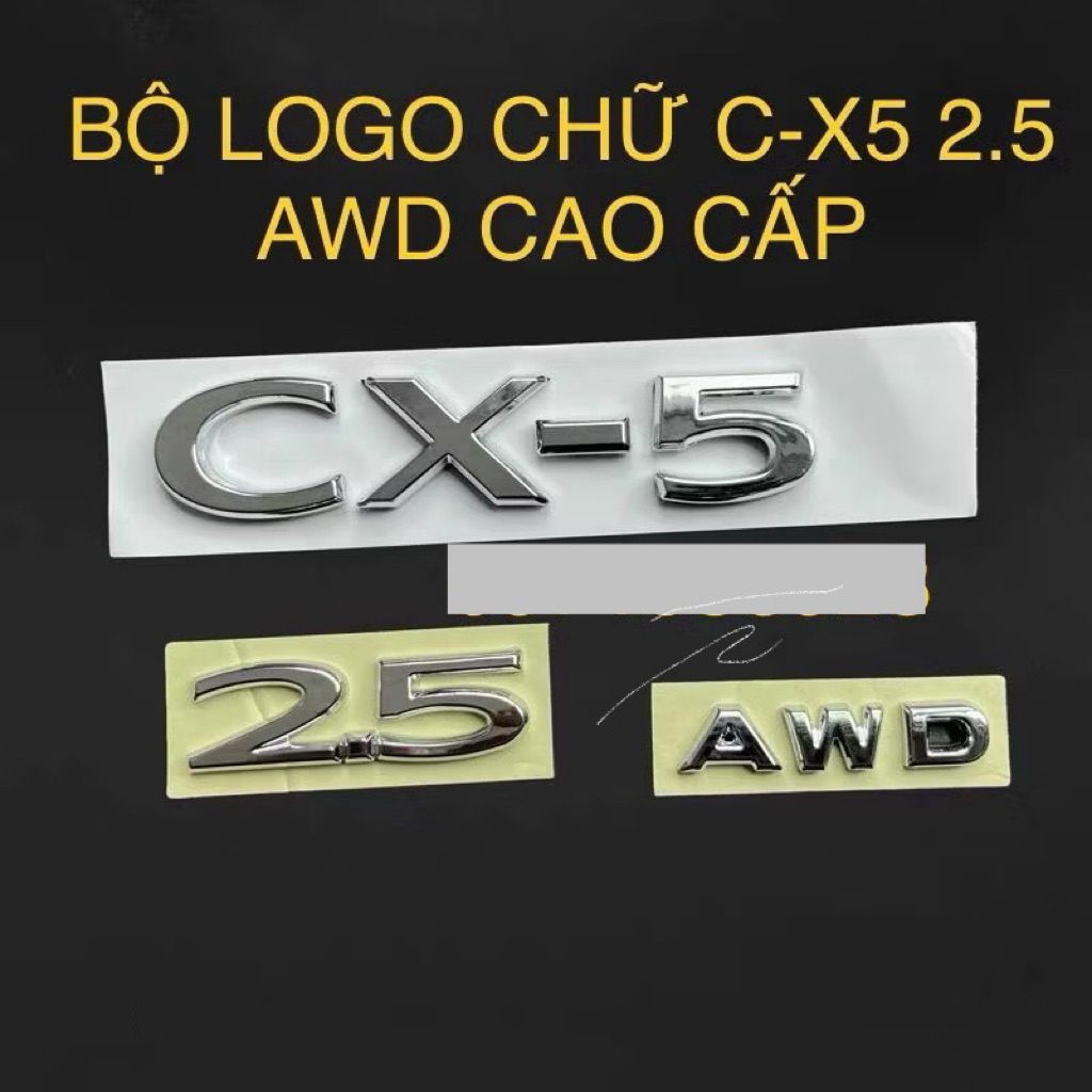 BỘ LOGO CHỮ CX-5 2.5 AWD CAO CẤP XỊN GIÁ iRẺ