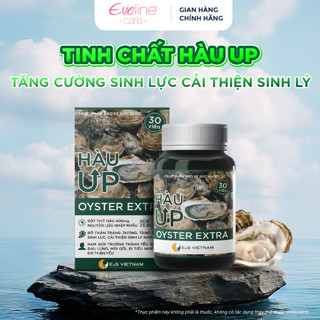 Tinh Chất Hàu UP Hỗ Trợ Tăng Cường SLý Nam Giới | Lọ 30 Viên