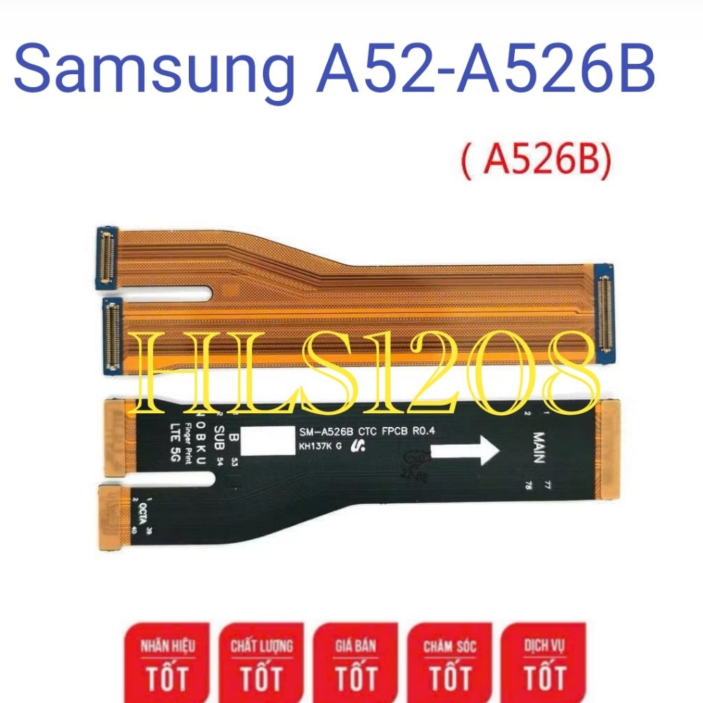 Cáp nối Main Samsung Galaxy A52 SM-A526B