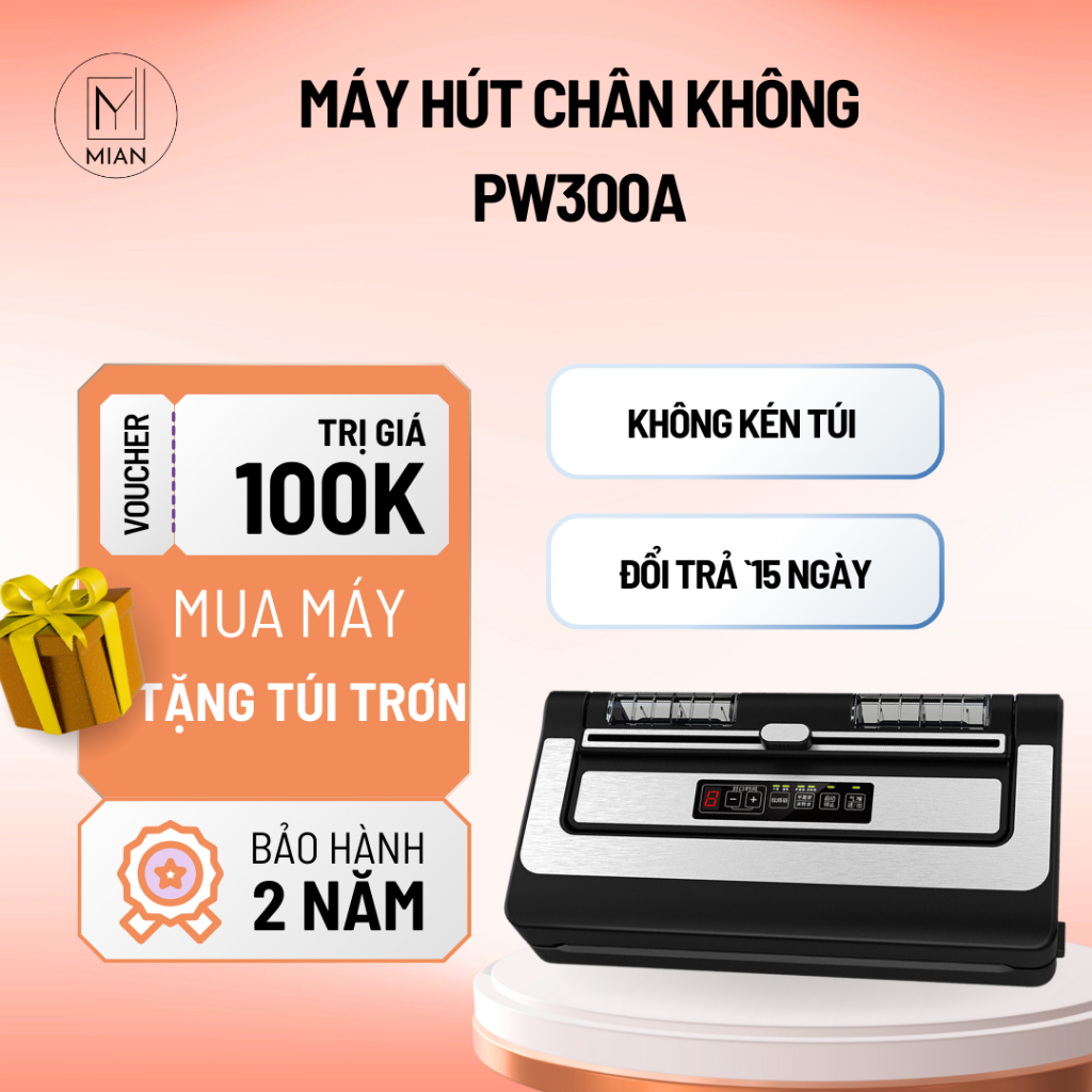 Máy Hút Chân Không Mian PW300A Không Kén Túi, Máy Ép Chân Không Hút Mọi Loại Túi - Bảo Hành 2 Năm