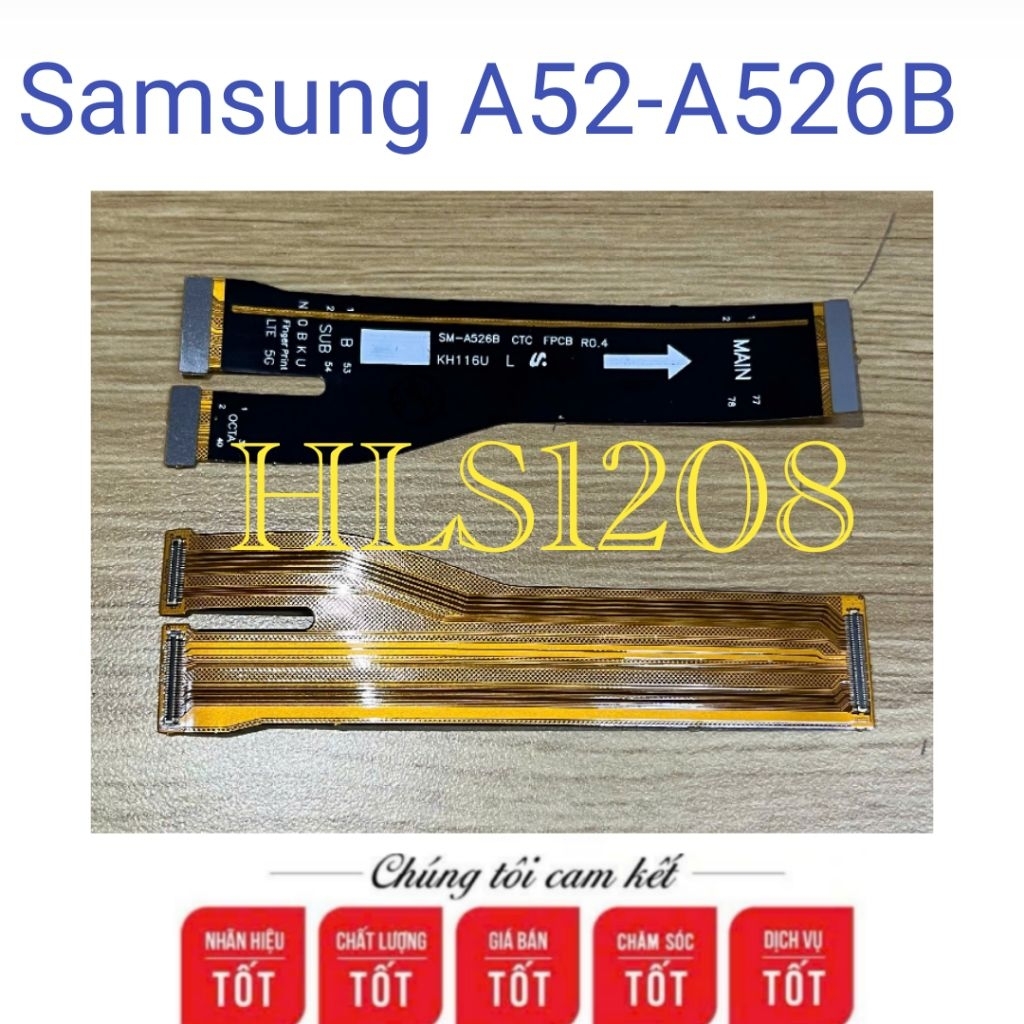 Cáp nối main Samsung A52, Samsung A526B