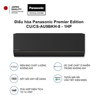 [ELPN2TS GIẢM TỐI ĐA 2TR] Điều hòa Panasonic Premier Edition CU/CS-AU9BKH-8 - 1HP - Một chiều - Wifi