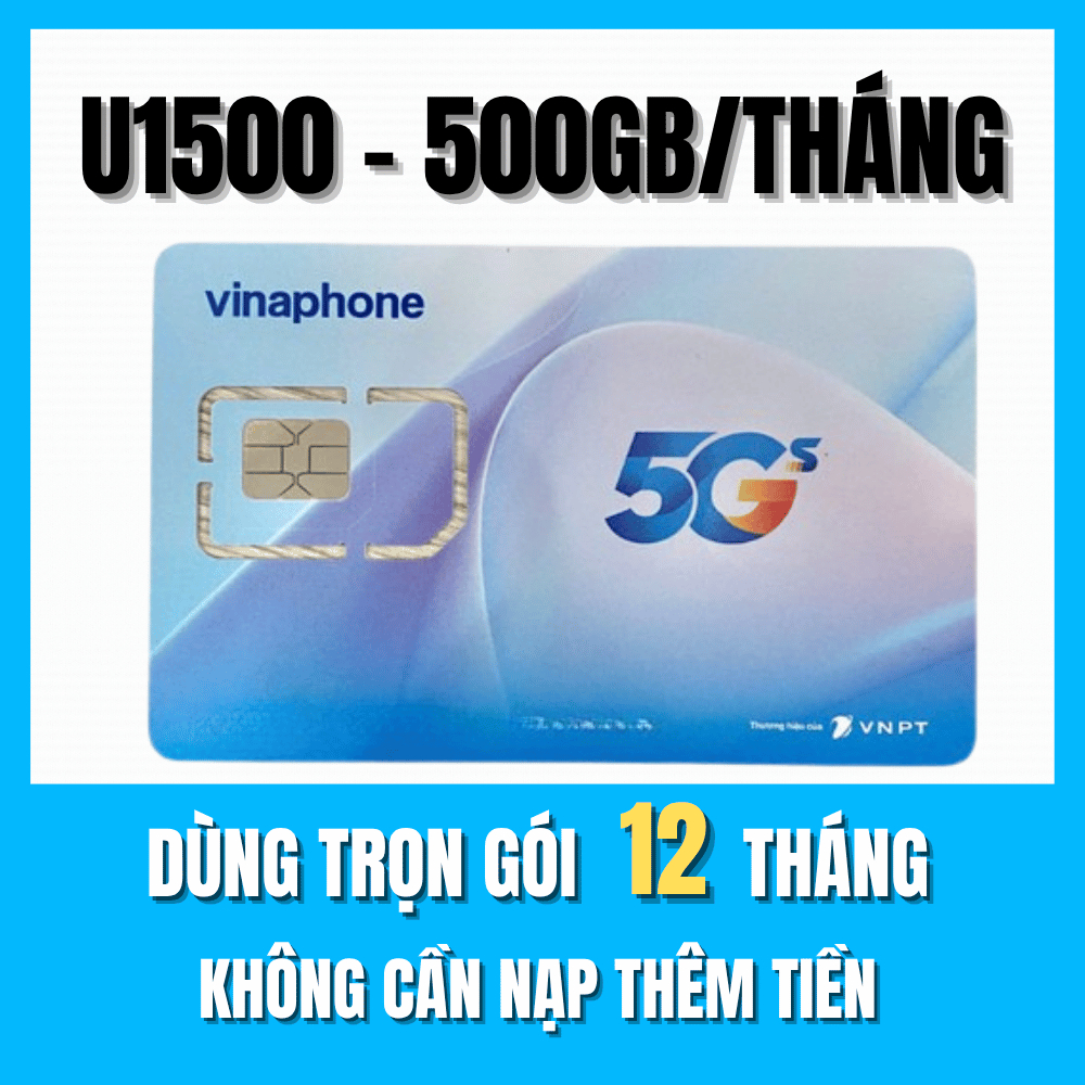 ESim Vinaphone U1500 Tốc Độ 5G – Miễn Phí 12 Tháng, Trọn Gói Data Khủng Phát Wifi Tẹt Ga