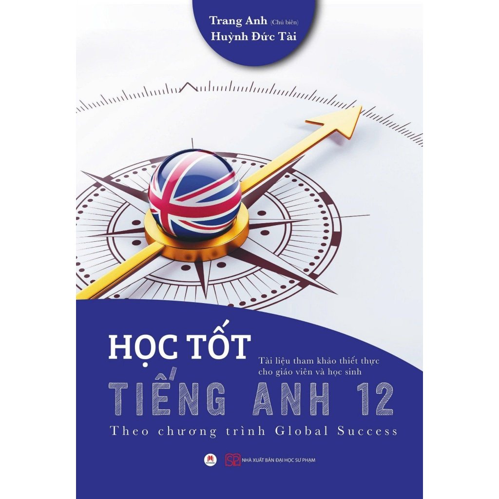 Sách - Học Tốt Tiếng Anh 12 - Theo Chương Trình  Global Success (HHB)