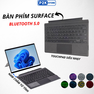 Bàn Phím Surface Kết Nối Bluetooth Cho Pro 3/4/5/6/7/8/9/X/11- Go 1/2/3/4 Có Touchpad và đèn nền - Bảo hành 12 tháng