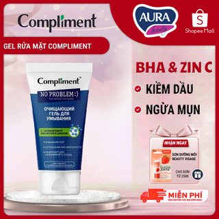  Gel Rửa Mặt Compliment No Problem BHA & Zin C kiềm dầu giảm mụn sạch sâu ngăn ngừa khuẩn 200ml 