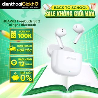 Tai Nghe Bluetooth True Wireless HUAWEI Freebuds SE 2