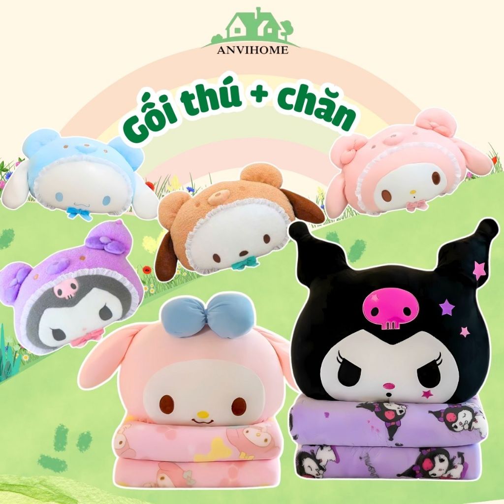 Bộ chăn gối văn phòng ANVIHOME Thú tròn xù Mặt Kuromi, Melody, Cinnamoroll, kèm mền 2in1 tiện lợi