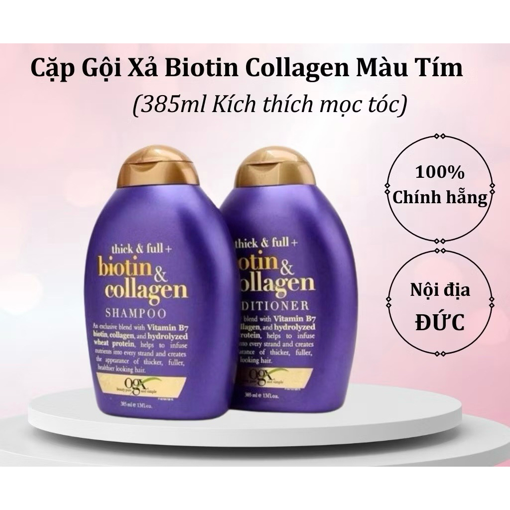 Bộ cặp dầu gội, dầu xả bồng bềnh tóc OGX Biotin Collagen Shampoo 385ml kích thích, chống mọc tóc