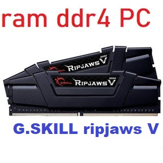 ram ddr4 pc kit 16gb G.SKILL ripjaws V ( tức 2x8GB ). buss 2666 / 3200 / 3600..như hình..chuyên .OC