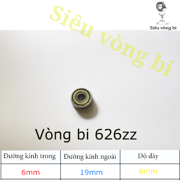 Vòng bi - bạc đạn 626zz - Tiêu chuẩn 6*19*6mm