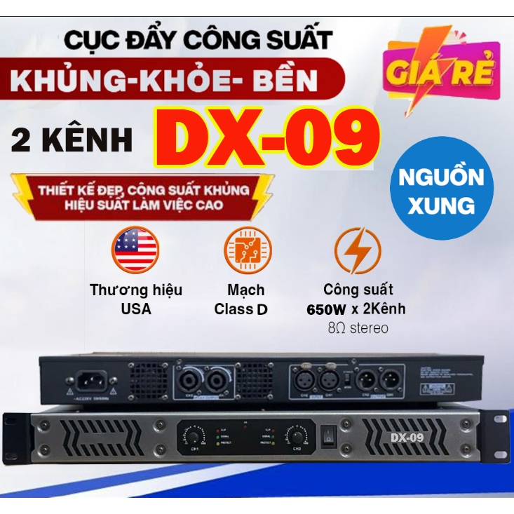Cục Đẩy Công Suất DX09 - 2 Kênh  Nguồn Xung ,Mạch Class D ,Công Suất 650W X 2, Âm Thanh Mạnh Mẽ, Lọc