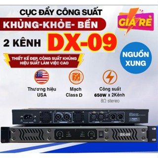 Cục Đẩy Công Suất DX-09/ 2 Kênh Nguồn Xung, Công Suất 650W /1 Kênh, Âm Thanh Mạnh Mẽ,Lọc Âm , Tiếng To Sáng Sạch