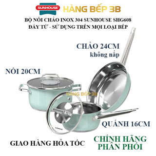 Bộ nồi chảo inox Sunhouse SHG608 đáy bắt từ dày 3 lớp, dùng trên bếp từ, hồng ngoại, gas