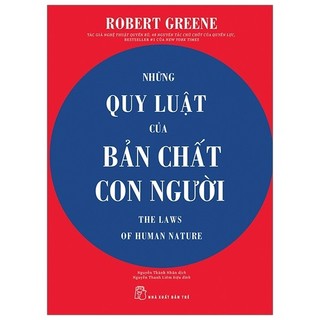 Sách - Những quy luật của bản chất con người - Robert Greene - NXB Trẻ