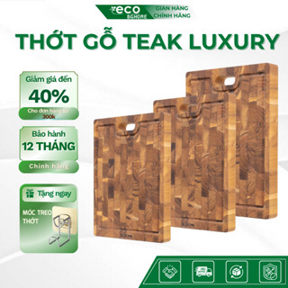  Thớt gỗ TEAK Luxury - thiết kế móc treo đa năng dễ dàng sử dụng Thương Hiệu BG HOME 