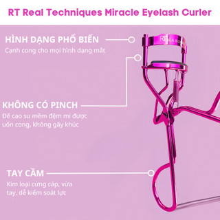 Kẹp bấm mi chuyên nghiệp RT Real Techniques Miracle Eyelash Curler