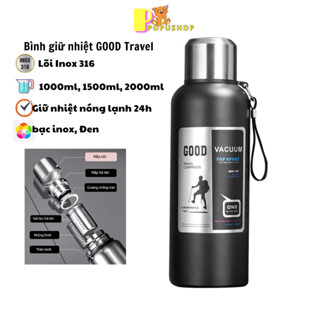 Bình giữ nhiệt inox 316 giữ nhiệt 24h dung tích 2000ml 1500ml 1000ml Good travel có giỏ lọc trà lọc đá
