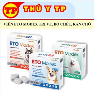 Viên nhai ETO MODEX ve, rận, bọ chét, viêm da trên chó