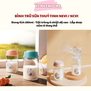  Bình trữ sữa NEVI   NCVI thuỷ tinh dung tích 150ML -180ML 