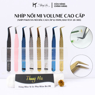 Nhíp nối mi Volume Cao Cấp mũi phủ nhám NANO (12mm-15mm) bao gắp 20D-30D nối mi tạo fan Thúy Hà
