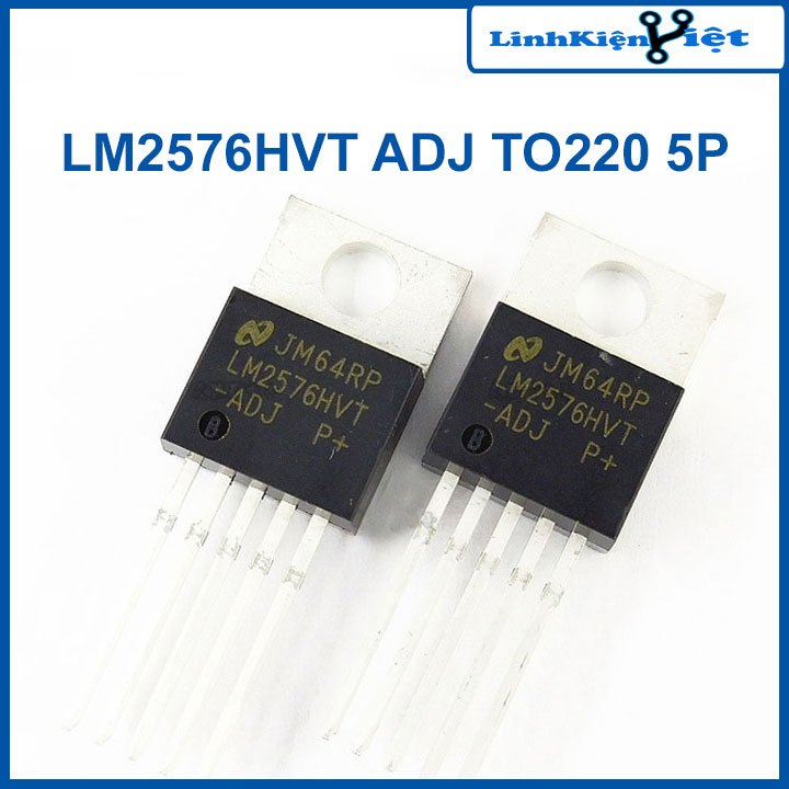 Chíp LM2576HVT ADJ TO220 5P