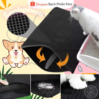 Thảm hứng cát mèo cho nhà vệ sinh khay chậu cát mèo cỡ vừa to nhỏ 30x30 45x30 58x37 50x40 60x45 75x55 90x60_ BPP......................