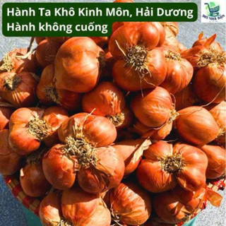 Hành ta không cuống củ mẩy, mỏng vỏ, thơm