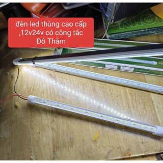 đèn led thùng xe , đèn ca bin 12v - 24v dài 50cm hoặc 32cm tích hợp công tắc tiện dụng