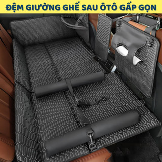 Đệm treo ghế sau ô tô lắp vừa mọi loại xe, Nệm xe oto 5 chỗ, 7 chỗ, Đệm giường xe hơi không mùi an toàn cho mẹ và bé