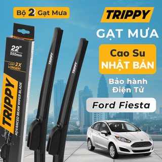 Cặp Gạt mưa Ford FIESTA - Lưỡi gạt Nhật Bản nhập khẩu - Chính hãng TRIPPY - Bảo hành điện tử - Gạt mưa Fiesta