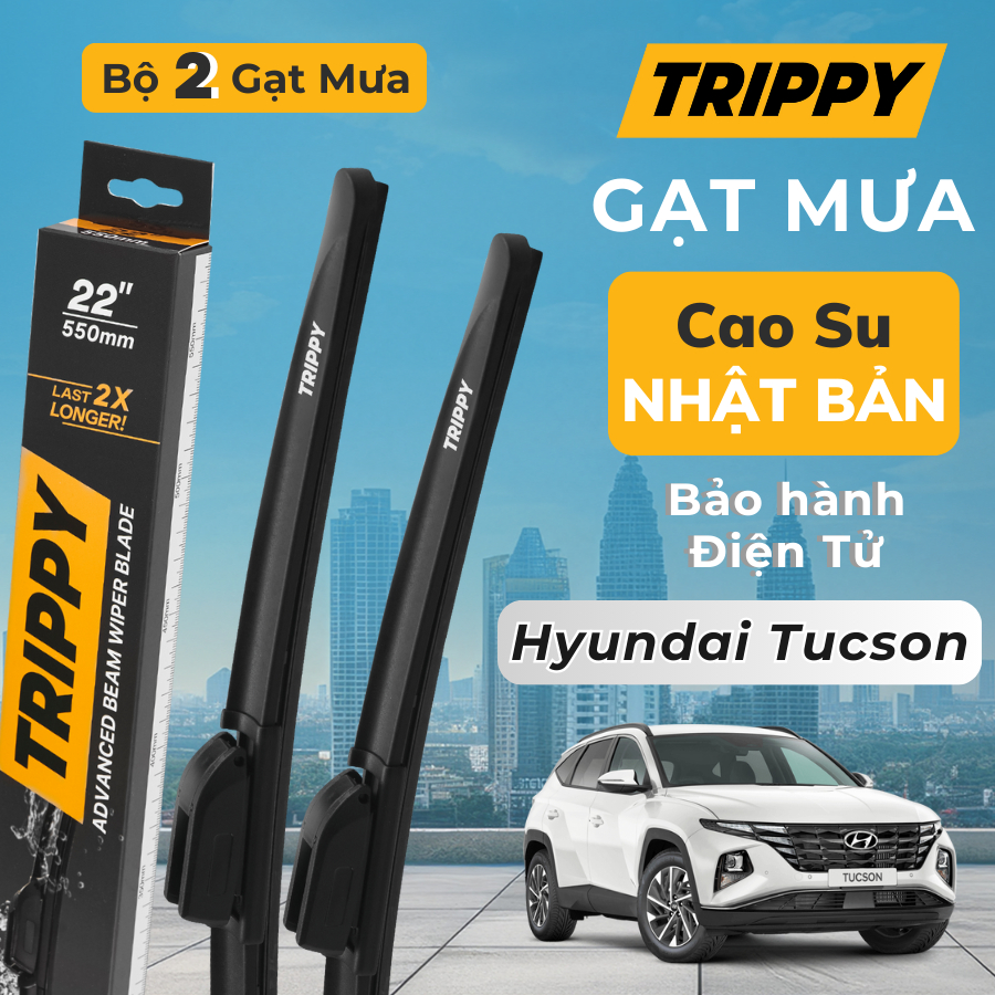 Cặp Gạt mưa Hyundai TUCSON - Lưỡi gạt Nhật Bản nhập khẩu - Chính hãng TRIPPY, Bảo hành điện tử - Gạt mưa Tucson