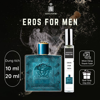  Nước hoa nam Eros For Men chai 10ml lưu hương lâu quyến rũ - Aventus Perfum 