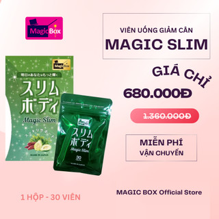  Viên uống giảm cân MAGIC SLIM Nhật Bản - 01 Hộp 30 viên 