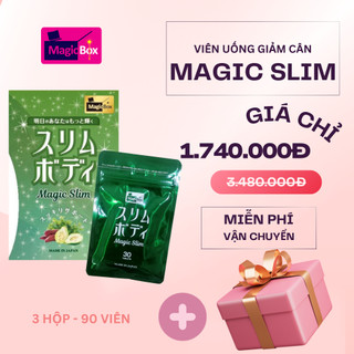  Viên uống giảm cân MAGIC SLIM Nhật Bản - Combo 03 Hộp - 90 viên 