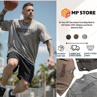 Áo Thun Thể Thao Unisex Form Rộng Wash In Chữ Cotton 100% 260gsm Local Brand Immortal 2025