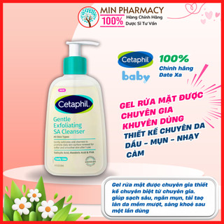  Gel rửa mặt CHO DA DẦU - MỤN - DA NHẠY CẢM CETAPHIL GENTLE EXFOLIATING SA CLEANSER 236ml 