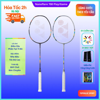 Vợt cầu lông Yonex Nanoflare 700 Play / Game 4U chính hãng, sở hữu ngoại hình siêu đẹp mới ra mắt năm 2024