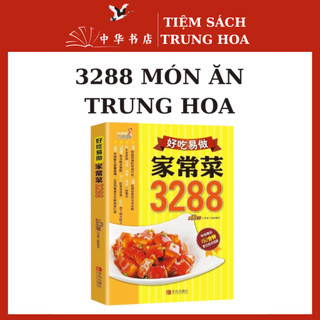 3288 món ăn ngon Trung Hoa
